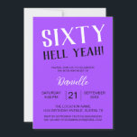 Convite Sessenta Diabos! Bold Purple 60th Birthday<br><div class="desc">Celebre fazer sessenta anos com um talento indesculpável! Este convite de aniversário do "Sessenta Infernos!" em negrito roxo dá o tom para um evento de marco divertido, fabuloso e inesquecível. Totalmente personalizável com nome, data, hora e local, é a combinação perfeita de sabedoria e sofisticada para a rainha do aniversário...</div>
