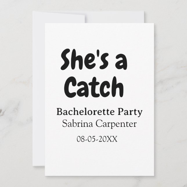 Convite She's a catch bachelorette party name date simple  (Frente)