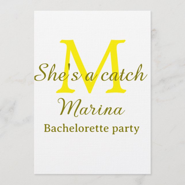 Convite She's a catch yellow monogram bachelorette party n (Frente)