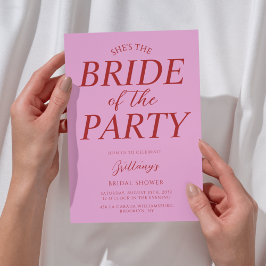 Convite She's the Bride of the Party Pink Bridal Shower 