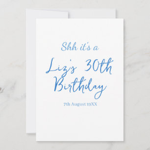 Convite shh é um aniversário de 30 anos nome data azul sim