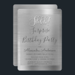 Convite Shhh! Festa de aniversário Surprise Silver<br><div class="desc">Shhh! Festa de aniversário Surpresa Faux Silver Faux Metálico Polida Foil Metálica Polida Chamas Girly Birthday. Os Convites de festas de aniversários Modernos e Chic Surprise usam a popular tipografia manuscrita e são perfeitos para convidar convidados para uma Festa de aniversário Surpresa feminina. Se você precisar de itens adicionais correspondentes,...</div>