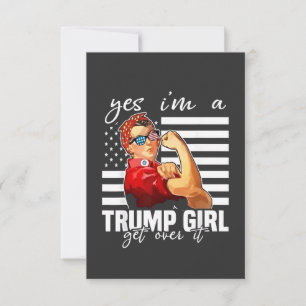 Convite Sim, eu sou uma Trump Girl.