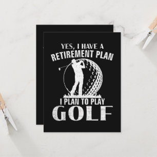 Convite Sim Eu Tenho Um Plano De Aposentadoria Golfe Golfe