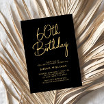 Convite Simples Chic Modern 60º Aniversário<br><div class="desc">Simples Chic Modern 60º aniversário. Apresentar um roteiro de caligrafia elegante e design de tipografia minimalista.</div>