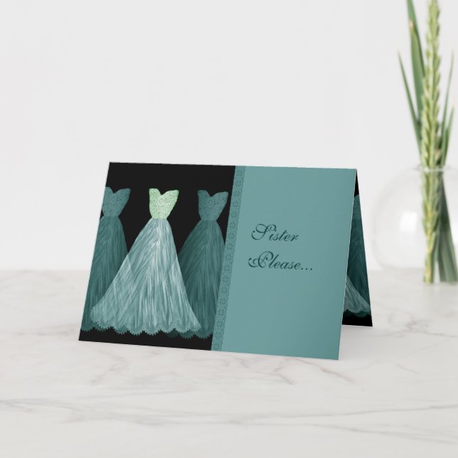 Convite SISTER Maid of Honor Invitation - TURQUOISE Gowns (Frente)