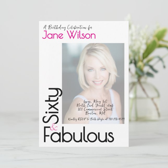 Convite  Sixty And Fabulous Birthday Invitation Pink Photo (Em pé/Frente)