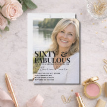 Sixty and Fabulous Photo 60th Birthday Party