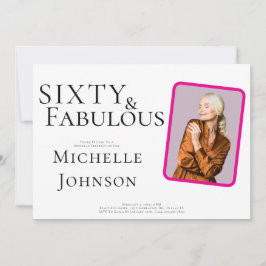 Convite Sixty and Fabulous Photo 60th Birthday Party