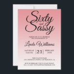 Convite Sixty and Sassy Strawberry Ice 60th Birthday<br><div class="desc">Sixty and Sassy Strawberry Ice 60th Birthday Invitation card featuring dramatic black script typography over a soft strawberry ice ombré background that fades from light pink into a pale blush tone. The playful headline sets a confident yet graceful mood, while the clean layout clearly highlights the honoree’s name and event...</div>