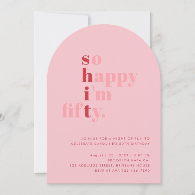 Convite So Happy I'm Fifty | Pink Red Modern Birthday (Frente)