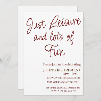 Convite Só lazer e diversão, Retirada Engraçada