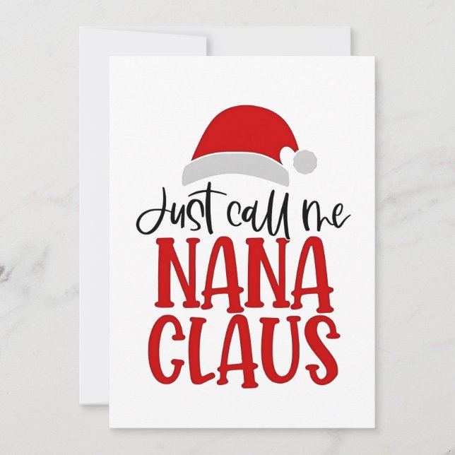 Convite Só Me Chame de Nana Claus Mãe de Natal  (Frente)