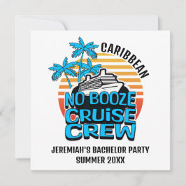 Convite Solteiro NO BOOZE CRUISE TRW Destination