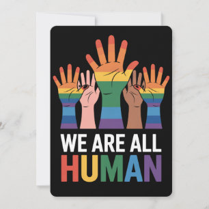 Convite Somos Todos Humanos, Gritos LGBTQ LGBT, Levantando