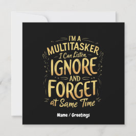 Convite Sou um Multitarefa que posso ouvir, ignorar e esqu