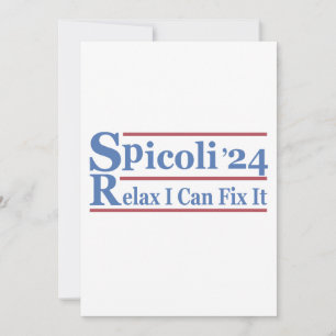Convite Spicoli 24 Relaxe Posso Consertá-Lo Engraçado Elei
