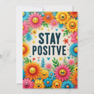 Convite stay positive
