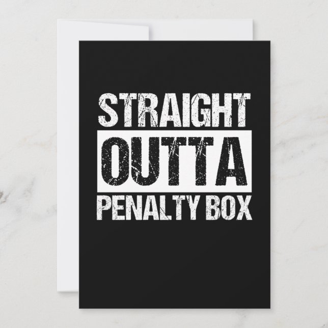 Convite Straight Outta Penalty Box Sports Ice Hockey Gift (Frente)