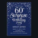 Convite Surpresa 60ª Festa de aniversário - Prata e Marinh<br><div class="desc">Surpresa 650º Convite de aniversário. Design elegante em azul marinho e prata brilhante fraca. Possui fonte de script na moda e confetti. Envie-me uma mensagem se precisar de idade personalizada.</div>
