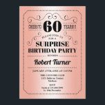 Convite Surpresa 60º aniversário - Rosa Dourado Negro<br><div class="desc">Surpresa 60º Convite de Aniversário. Retrora design em ouro rosa e preto. Até 60 anos! Também pode ser personalizado em qualquer ano.</div>
