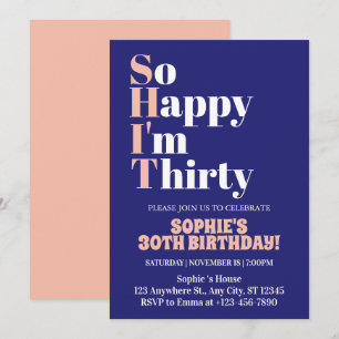 Convite Tão feliz que sou 30 aniversário de 30 anos cor-de