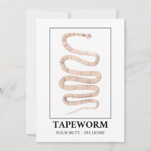 Convite Tapeworm Seu Bumbum É A Sua Casa