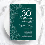 Convite Teal Green Floral aniversário de 30 anos<br><div class="desc">Convite de festas Floral Verde aniversário de 30 anos. Design minimalista moderno com desenhos botânicos em destaque e letra de script de tipografia. Simples trendy convida cartão perfeito para uma festa de na moda. Pode ser personalizado para qualquer idade. Impressos convites Zazzle ou modelo de impressão digital instantânea para download....</div>
