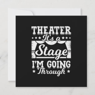 Convite Teatro É Um Estágio Pelo Qual Estou Passando