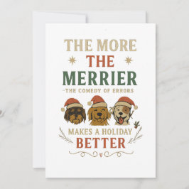 Convite The more the merrier makes the holiday better