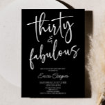Convite Thirty & Fabulous Minimal 30th Birthday Party<br><div class="desc">This is a Thirty & Fabulous Minimal Minimalist Black White 30th Birthday Party Invitation!</div>