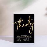 Convite Thirty | Gold & Black Modern 30th Birthday Party<br><div class="desc">Celebrate your special day with this simple & stylish 30th birthday party invitation. This design features a chic brush script with a clean layout with a blck & gold color combo. More designs available at my shop BaraBomDesign.</div>