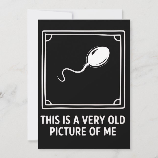 Convite This is a Very Old Picture of me Gag Funny  (Frente)