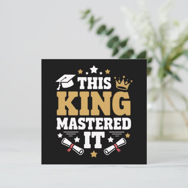 Convite This King I Mastered It Masters Graduation Class  (Em pé/Frente)