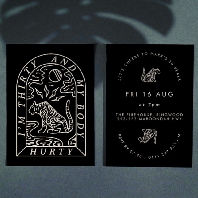 Convite Tiger Funny Body Hurty aniversário de 30 anos Conv (Criador carregado)