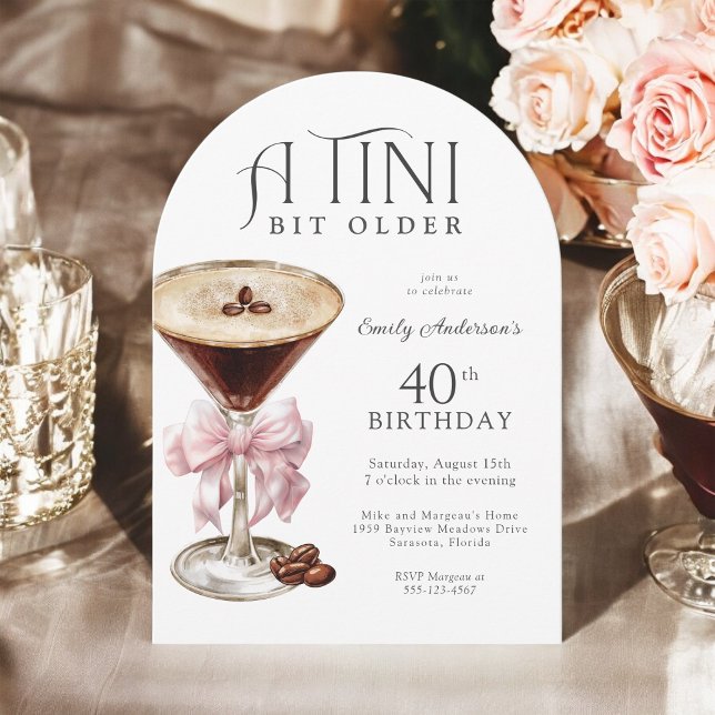 Convite Tini Bit Older Espresso Martini aniversário de 40  (Criador carregado)