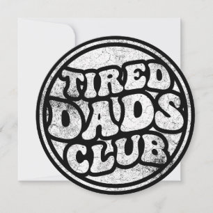 Convite Tired Pais Club Funny
