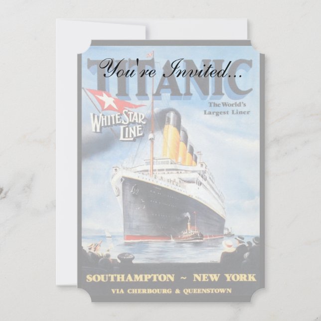 Convite Titanic White Star Line - Maior Transatlântico do  (Frente)