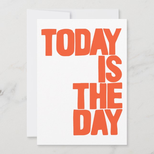 Convite Today is the day (Frente)