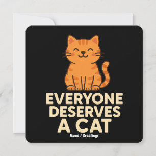 Convite Todo mundo merece um gato cor de laranja guejado a