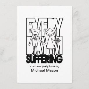 Convite Todos os dias estou sofrendo - Convidados do parti