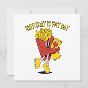 Convite Todos os Dias São Dia de Fritura