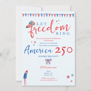 Convite Toque a Liberdade 4 de Julho América 250 Patriótic