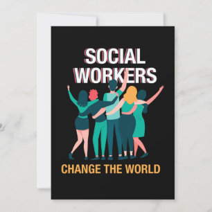 Convite Trabalhadores Sociais Mudam O Presente Mundial De 
