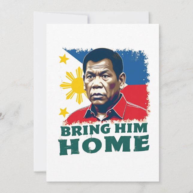 Convite Traga-O Para Casa Apoiador Digong Duterte (Frente)