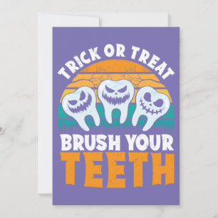 Convite Trick Or Treat Escove Os Dentes Pun Dentista Hallo