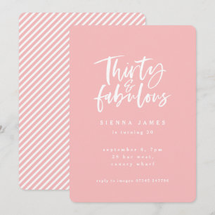 Convite trinta e a foto fabulosa da festa de aniversário