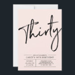Convite Trinta | Festa de Aniversário Moderno Rosa 30 Anos<br><div class="desc">Celebre seu dia especial com este convite de aniversário de 30 anos simples e elegante. Este design apresenta uma escrita à mão chic com um layout limpo em preto e combinação de cores rosa. Mais designs disponíveis na minha loja BaraBomDesign.</div>