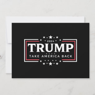 Convite Trump 2024 Devolva a América 