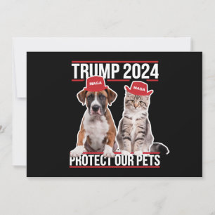 Convite Trump 2024 Proteja Nossos Cães de Gato Pets MAGA